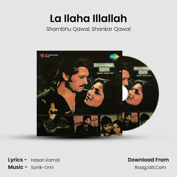 La Ilaha Illallah Song mp3 | Shambhu Qawal