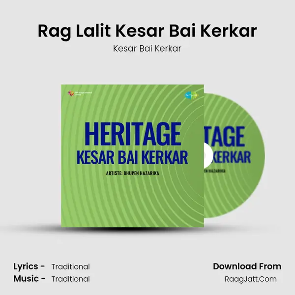 Rag Lalit Kesar Bai Kerkar Song mp3 | Kesar Bai Kerkar