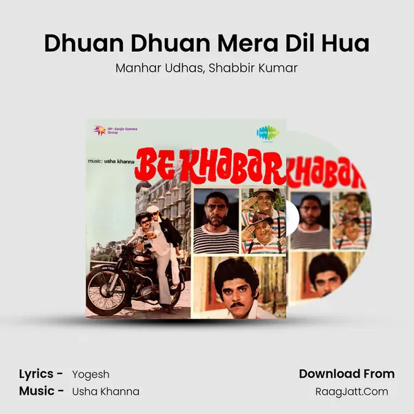 Dhuan Dhuan Mera Dil Hua Song mp3 | Manhar Udhas