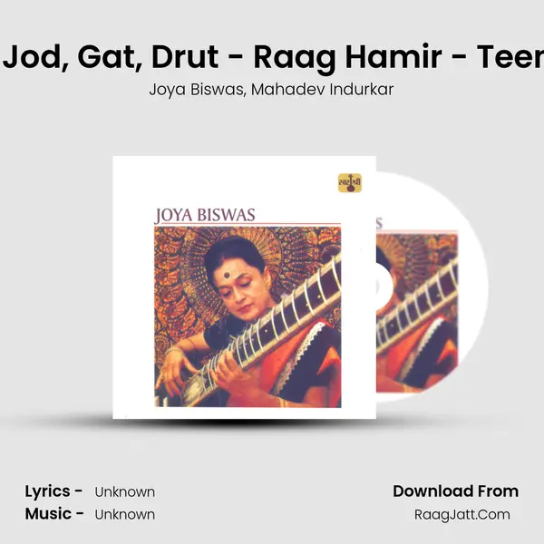 Alap, Jod, Gat, Drut - Raag Hamir - Teen Taal mp3 song