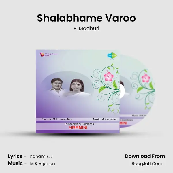 Shalabhame Varoo Song mp3 | P. Madhuri