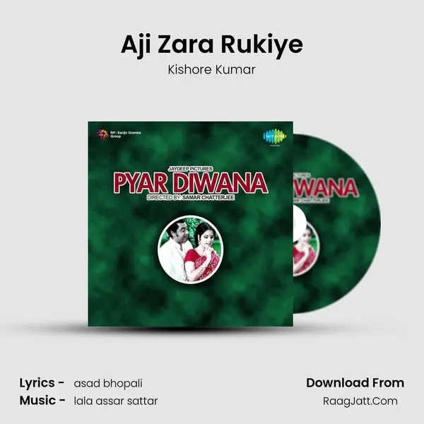 Aji Zara Rukiye Song mp3 | Kishore Kumar