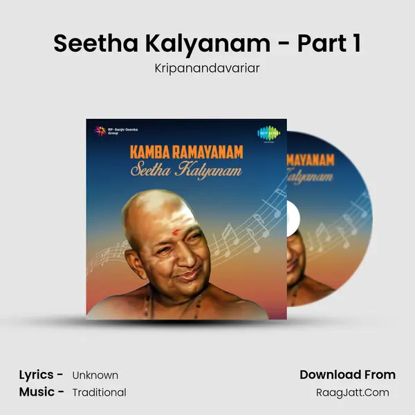 Seetha Kalyanam - Part 1 Song mp3 | Kripanandavariar