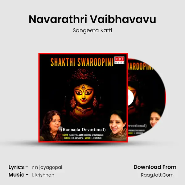 Navarathri Vaibhavavu Song mp3 | Sangeeta Katti