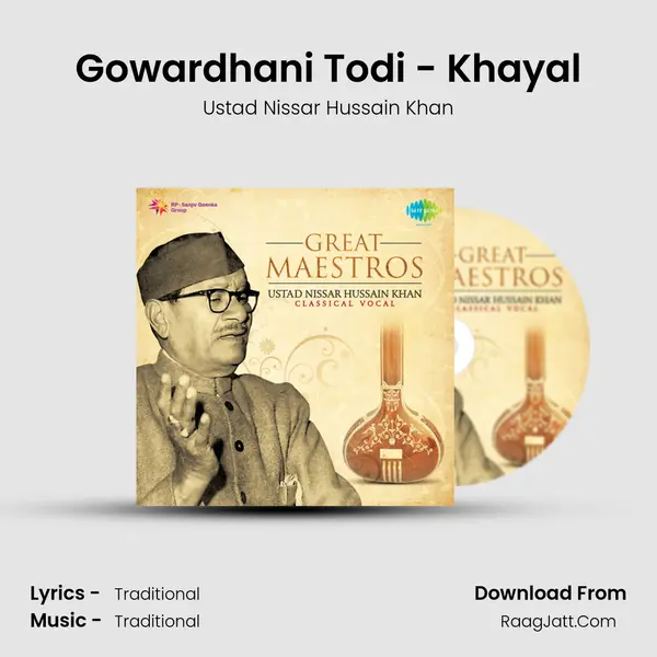 Gowardhani Todi - Khayal mp3 song