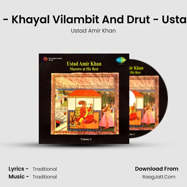 Ahir Bhairav - Khayal Vilambit And Drut - Ustad Amir Khan Song mp3 | Ustad Amir Khan