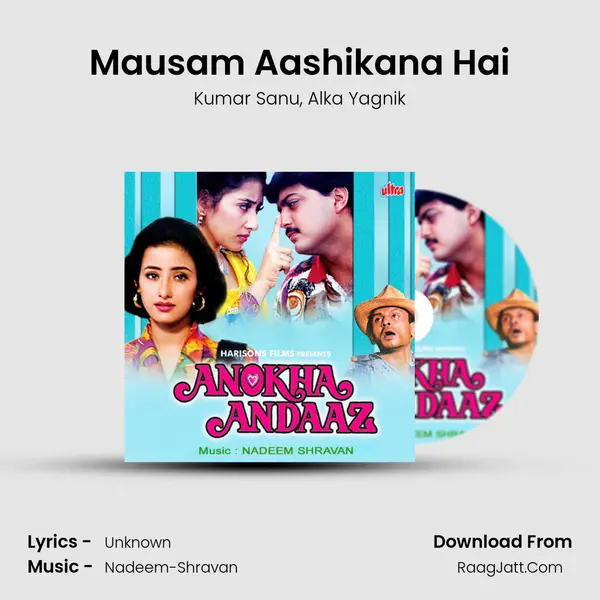 Mausam Aashikana Hai Song mp3 | Kumar Sanu