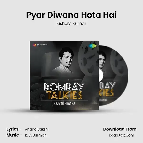 Pyar Diwana Hota Hai Song mp3 | Kishore Kumar