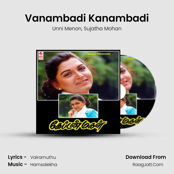 Vanambadi Kanambadi Song mp3 | Unni Menon