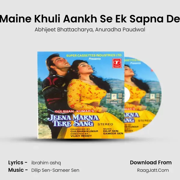 Kal Maine Khuli Aankh Se Ek Sapna Dekha Song mp3 | Abhijeet Bhattacharya