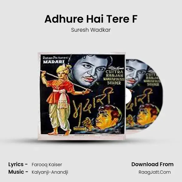 Adhure Hai Tere F Song mp3 | Suresh Wadkar