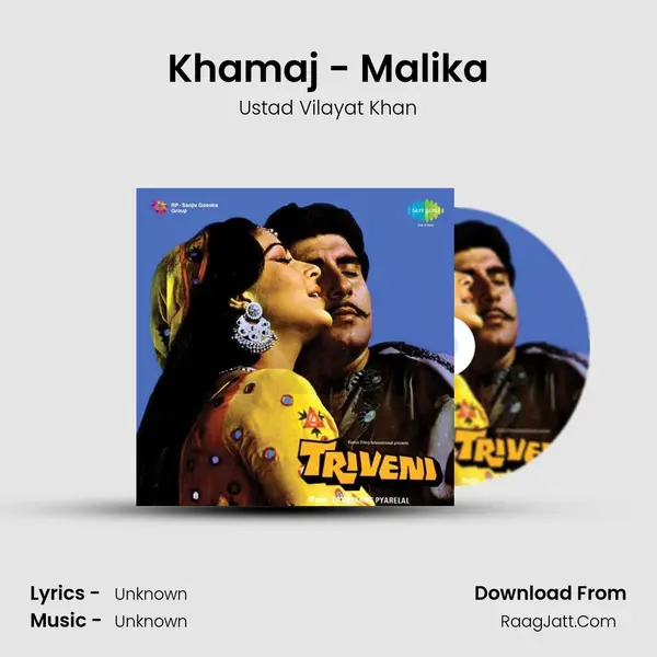 Khamaj - Malika Song mp3 | Ustad Vilayat Khan