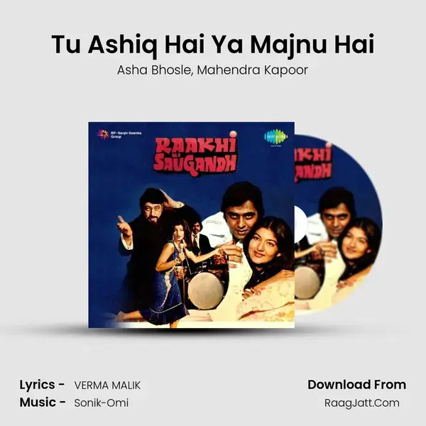 Tu Ashiq Hai Ya Majnu Hai Song mp3 | Asha Bhosle