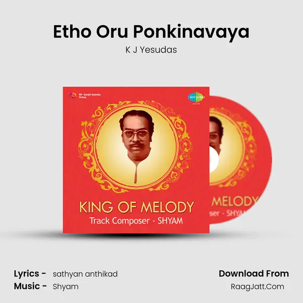 Etho Oru Ponkinavaya Song mp3 | K J Yesudas