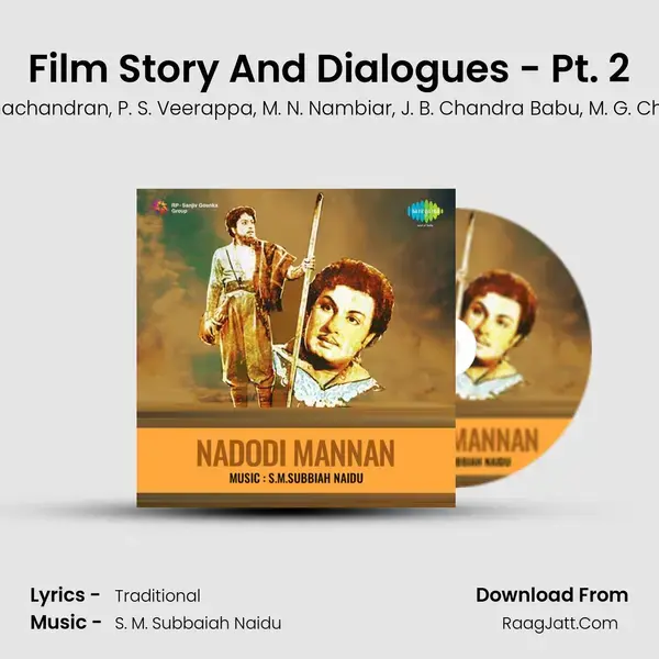 Film Story And Dialogues - Pt. 2 mp3 song