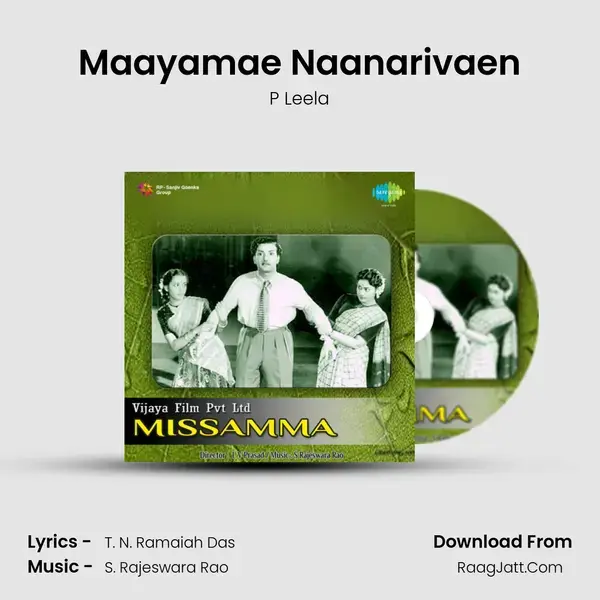 Maayamae Naanarivaen Song mp3 | P Leela