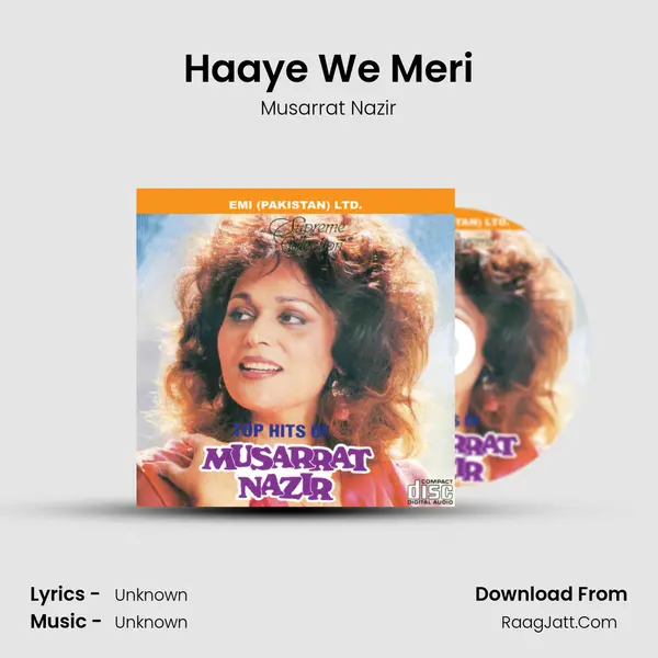 Haaye We Meri Song mp3 | Musarrat Nazir