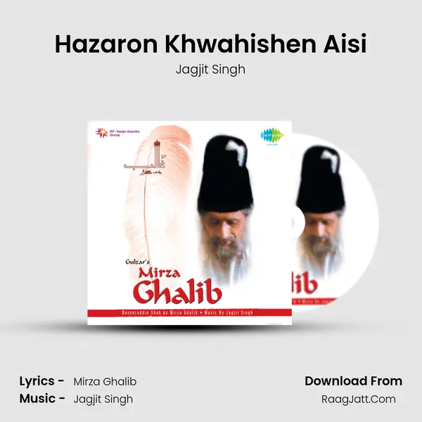 Hazaron Khwahishen Aisi Song mp3 | Jagjit Singh