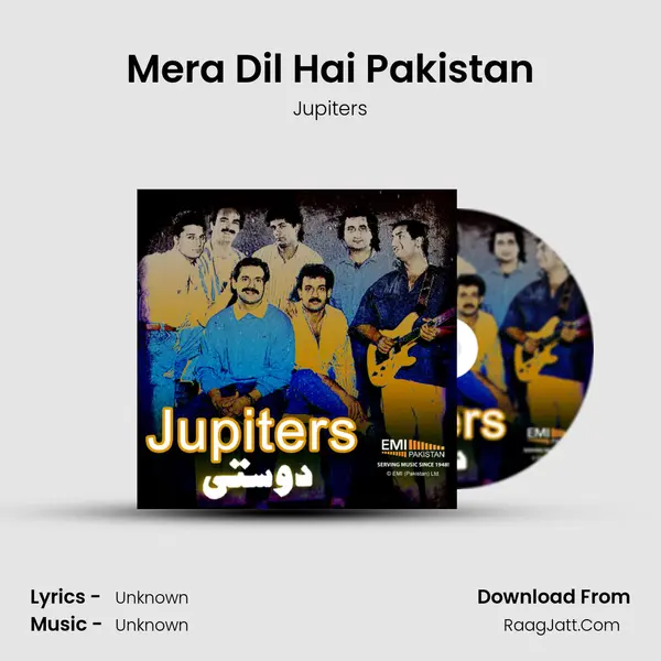 Mera Dil Hai Pakistan Song mp3 | Jupiters