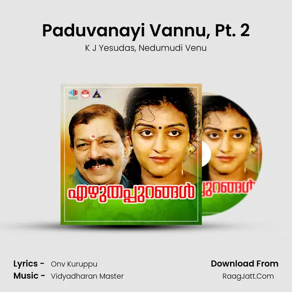 Paduvanayi Vannu, Pt. 2 mp3 song