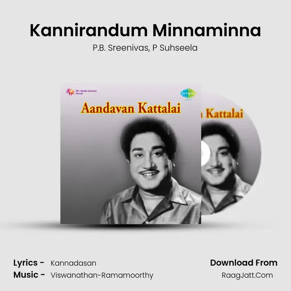 Kannirandum Minnaminna Song mp3 | P.B. Sreenivas