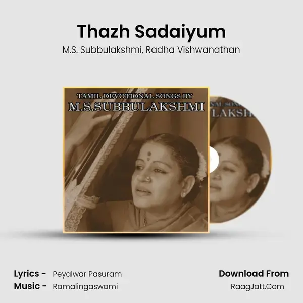 Thazh Sadaiyum Song mp3 | M.S. Subbulakshmi