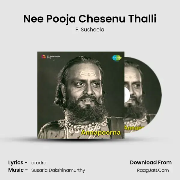 Nee Pooja Chesenu Thalli Song mp3 | P. Susheela