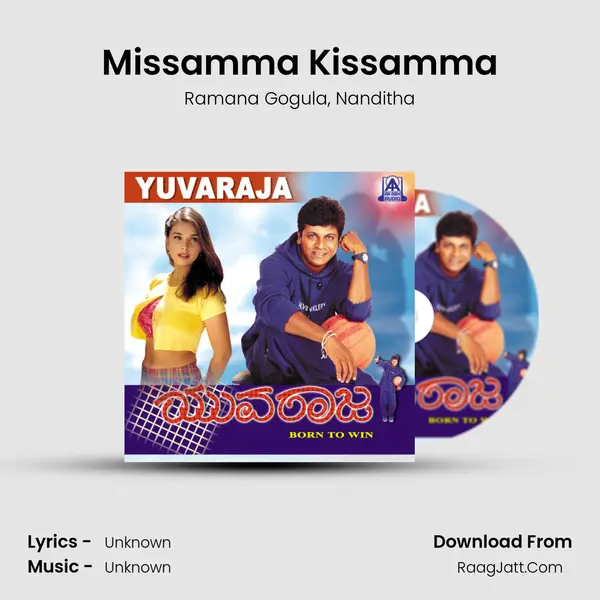 Missamma Kissamma Song mp3 | Ramana Gogula