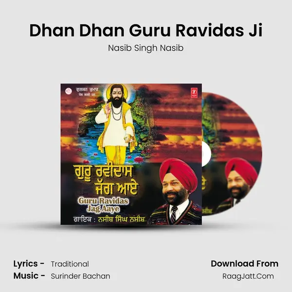 Dhan Dhan Guru Ravidas Ji Song mp3 | Nasib Singh Nasib