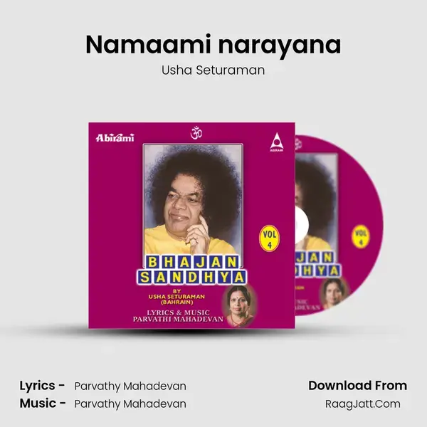 Namaami narayana Song mp3 | Usha Seturaman