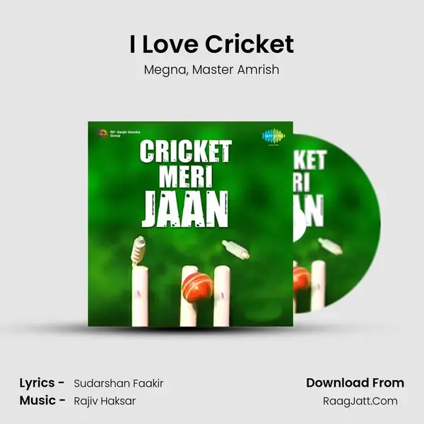 I Love Cricket mp3 song