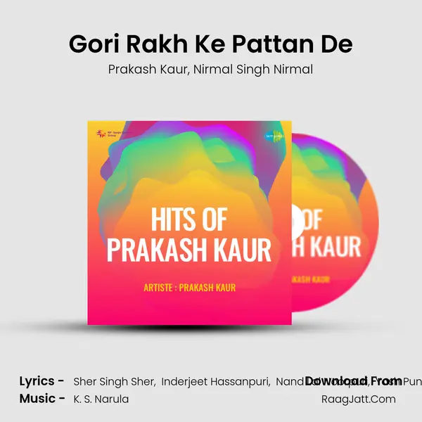 Gori Rakh Ke Pattan De mp3 song