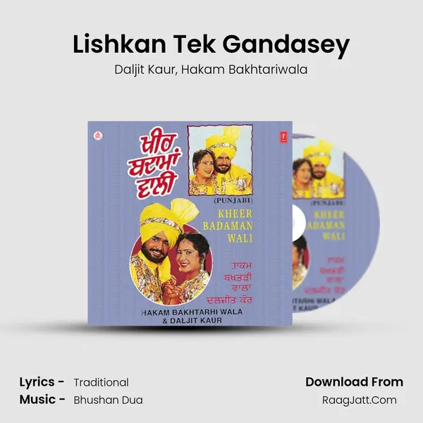 Lishkan Tek Gandasey Song mp3 | Daljit Kaur