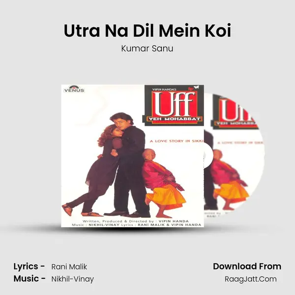 Utra Na Dil Mein Koi Song mp3 | Kumar Sanu