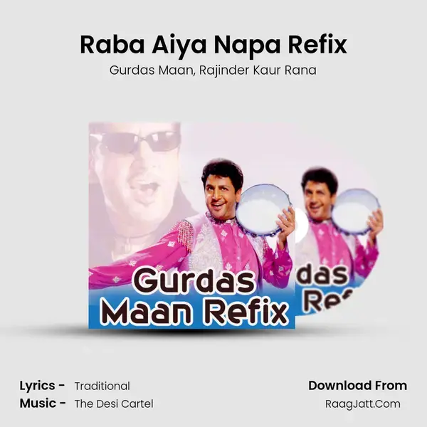 Raba Aiya Napa Refix mp3 song