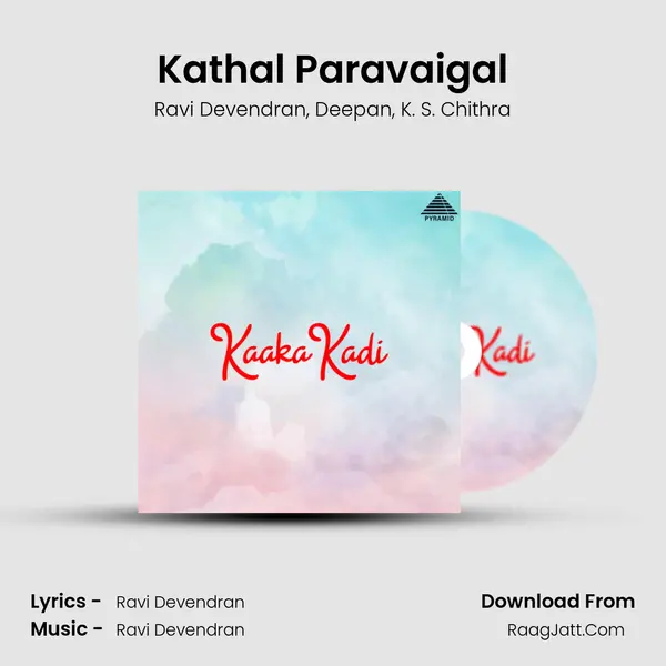 Kathal Paravaigal mp3 song