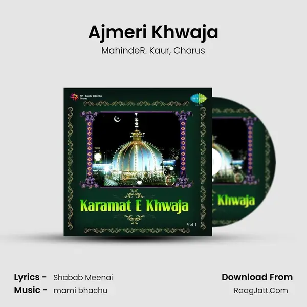 Ajmeri Khwaja Song mp3 | MahindeR. Kaur