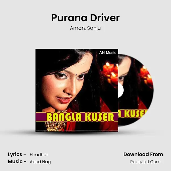 Purana Driver Song mp3 | Aman