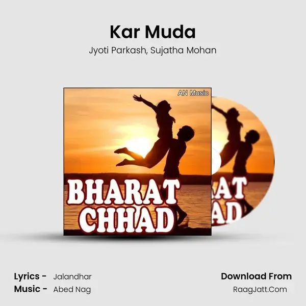 Kar Muda Song mp3 | Jyoti Parkash