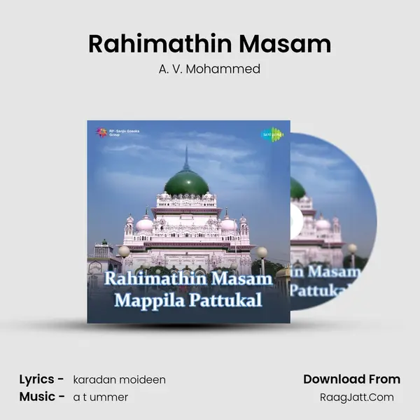 Rahimathin Masam Song mp3 | A. V. Mohammed