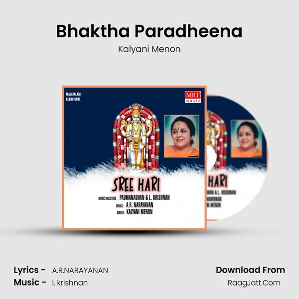 Bhaktha Paradheena Song mp3 | Kalyani Menon