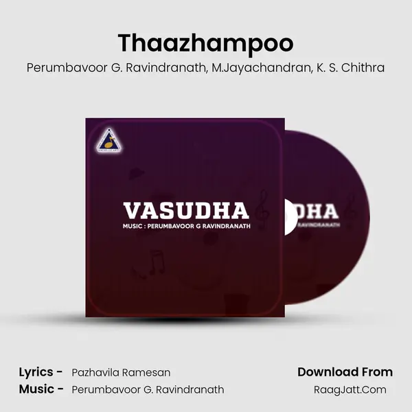 Thaazhampoo Song mp3 | Perumbavoor G. Ravindranath