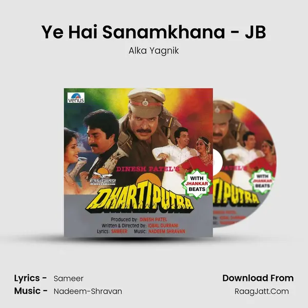 Ye Hai Sanamkhana - JB Song mp3 | Alka Yagnik