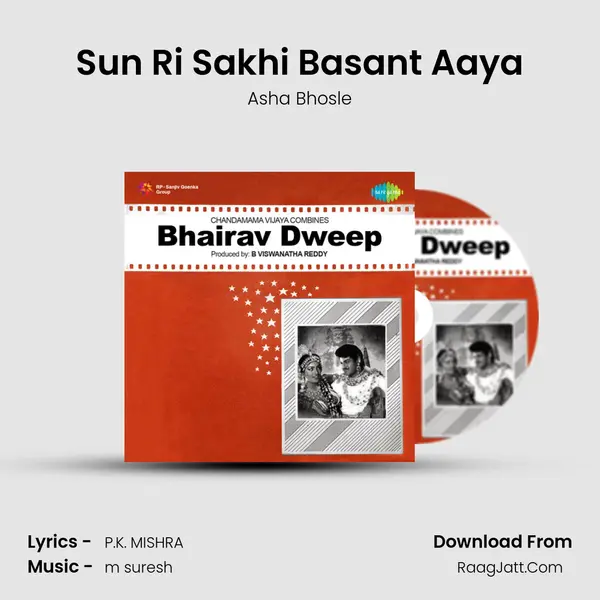 Sun Ri Sakhi Basant Aaya Song mp3 | Asha Bhosle