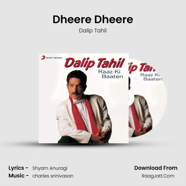 Dheere Dheere mp3 song