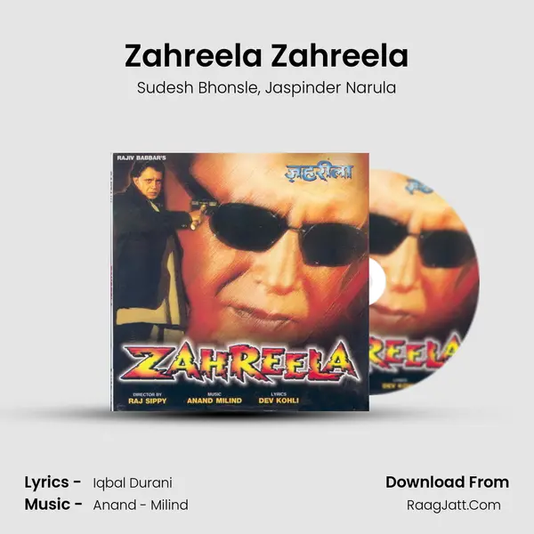 Zahreela Zahreela Song mp3 | Sudesh Bhonsle