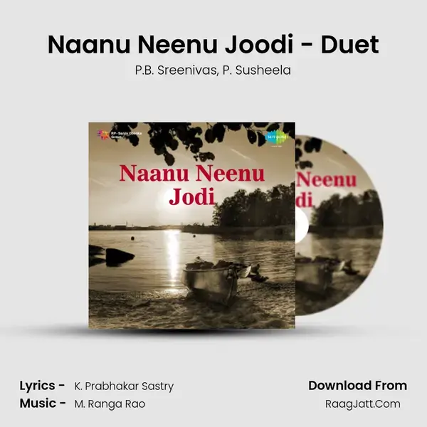 Naanu Neenu Jodi - P.B. Sreenivas