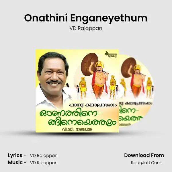 Onathini Enganeyethum - VD Rajappan