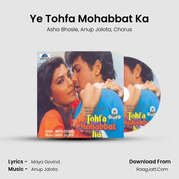 Ye Tohfa Mohabbat Ka Song mp3 | Asha Bhosle