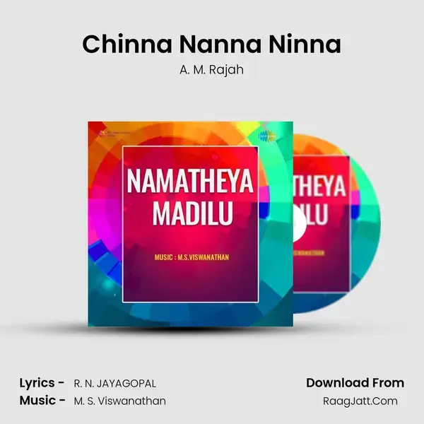 Chinna Nanna Ninna mp3 song